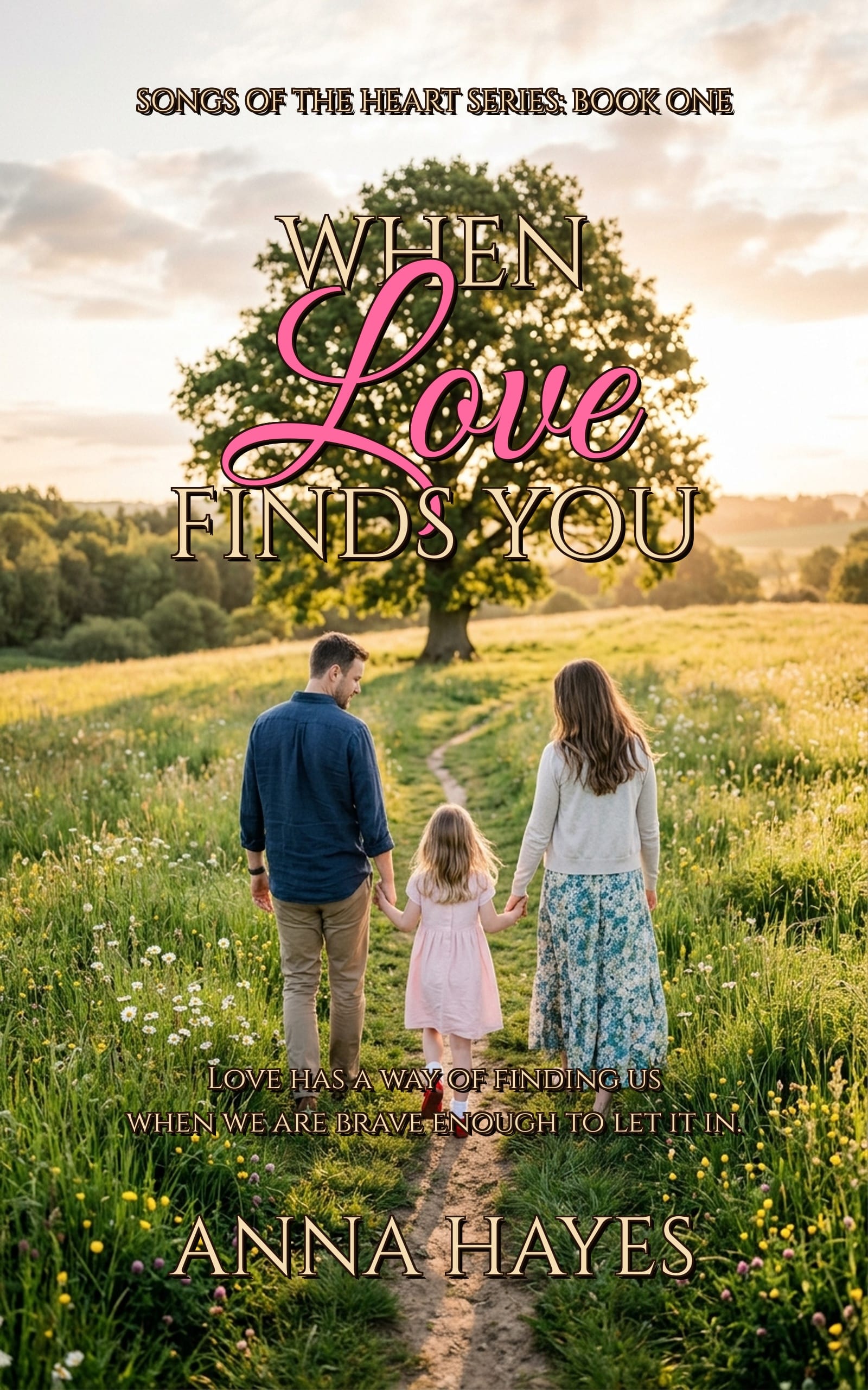 When Love Finds You by Anna Hayes — cover